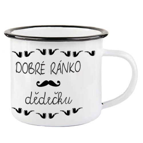 Obrázek k výrobku 108317 - PLECHÁČEK DOBRÉ RÁNKO DĚDEČKU