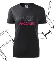 Obrázek k výrobku 114464 - dámské triko FUCK VACCINES