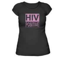 Obrázek k výrobku 1147 - tričko s potiskem dámské HIV POSITIVE