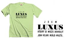 Obrázek k výrobku 577 - tričko s potiskem JSEM LUXUS